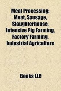 Meat Processing Meat, Sausage, Slaughterhouse , Intensi