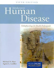 NEW Introduction to Human Disease Pathophysiolog y for Health