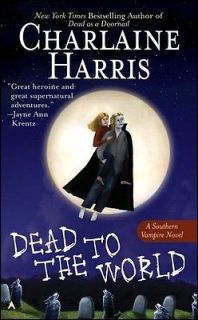 Dead to the World, Charlaine Harris ~ Sookie Stackhouse #4