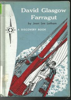 DAVID GLASGOW FARRAGUT (Discovery Book)   Latham (1967)