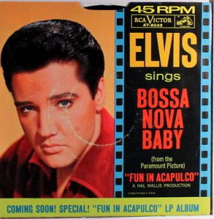ELVIS PRESLEY: Bossa Nova Baby (oldies vinyl 45)