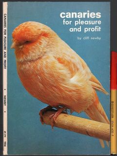 Pleasure & Profit 64 page CANARY Keep Breed Care in VGC++, at least