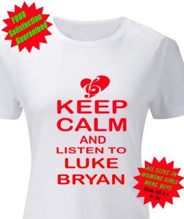 Keep calm listen To Luke Bryan Lady Fit T Shirt custom print Country