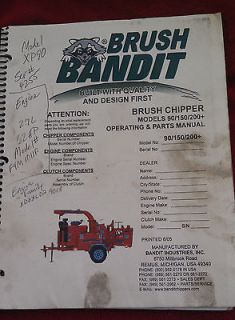 BRUSH BANDIT 90 150 200 CHIPPER PARTS Operation Operator Maintenance