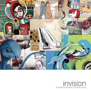 NEW Invision A Collection of Visual Art in Portland, Oregon   Fields