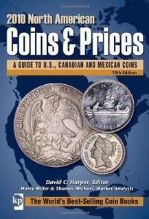 2010 North American Coins & Prices: A Guide to U.S.