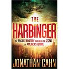The Harbinger : The Ancient Mystery That Holds the Secret of Americas