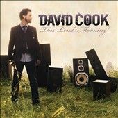 This Loud Morning, David Cook,