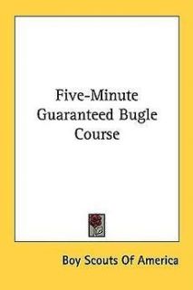Five Minute Guaranteed Bugle Course NEW by Boy Scouts of America