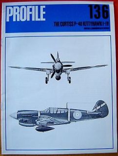 Profile Publications #136 The Curtiss P 40 Kittyhawk I IV