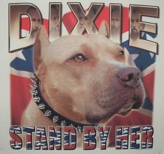 Dixie Tshirt Stand By Her Pitbull Redneck Rebel Southern Bred Pride
