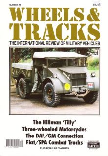 Wheels and Tracks 74 Military Vehicle Magazine